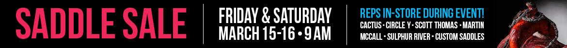 Annual Saddle Sale happening on March 15 & 16, 2019. Sale at both locations with sales reps in West Jordan on Friday and Ogden on Saturday.