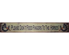 "Don't Feed Fingers" Wooden Sign