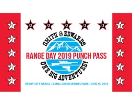 Smith & Edwards Range Day 2019 Ammo Punch Pass