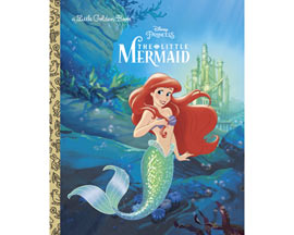 Penguin Random House® Walt Disney's The Little Mermaid (A Little Golden Book)